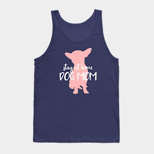 Proud Stay at Home Dog Mom Tank Top